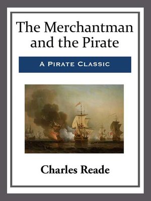 cover image of The Merchantman and the Pirate